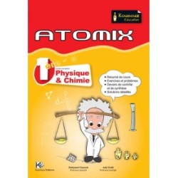 ATOMIX Physique & Chimie 1...