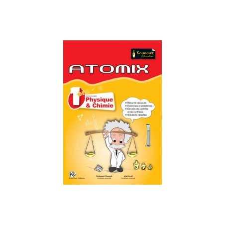 ATOMIX Physique & Chimie 1...