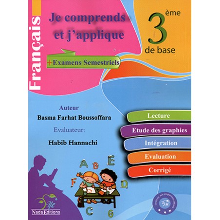 JE COMPRENDS ET J'APPLIQUE...
